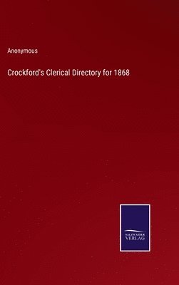 bokomslag Crockford's Clerical Directory for 1868