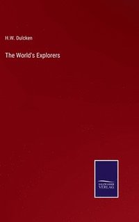 bokomslag The World's Explorers