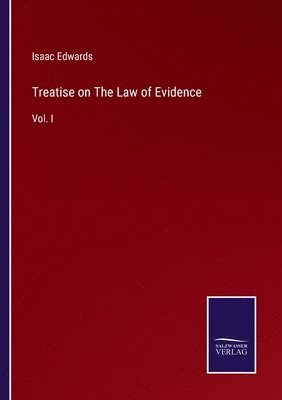 bokomslag Treatise on The Law of Evidence