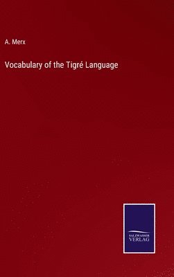 Vocabulary of the Tigr Language 1