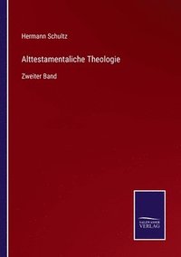 bokomslag Alttestamentaliche Theologie