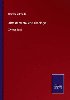 bokomslag Alttestamentaliche Theologie