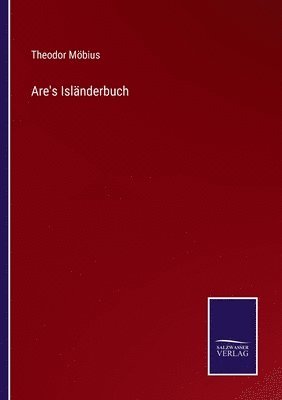 Theodor Möbius - Are's Isländerbuch, Häftad