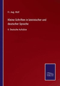 bokomslag Kleine Schriften in lateinischer und deutscher Sprache