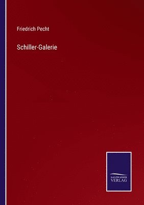 bokomslag Schiller-Galerie