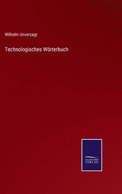 Technologisches Wrterbuch 1