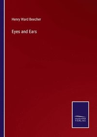 bokomslag Eyes and Ears