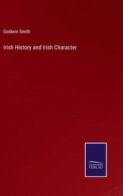 Irish History and Irish Character