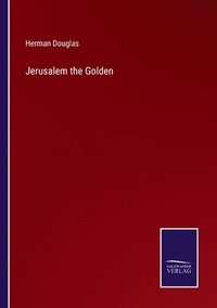 bokomslag Jerusalem the Golden