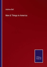 bokomslag Men & Things in America