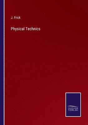 Physical Technics 1