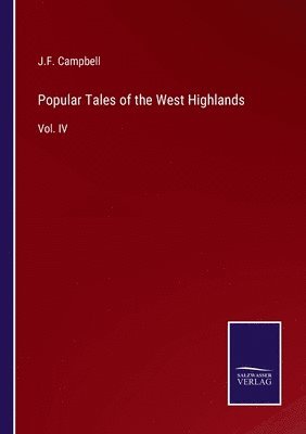 bokomslag Popular Tales of the West Highlands