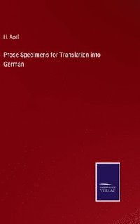 bokomslag Prose Specimens for Translation into German