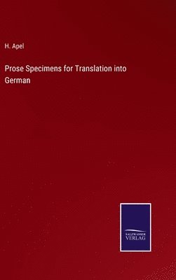 bokomslag Prose Specimens for Translation into German