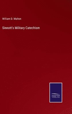 bokomslag Sinnott's Military Catechism