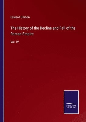 History of the Decline and Fall of the Roman Empire