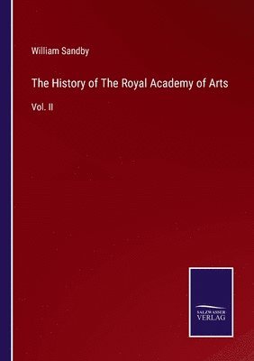 bokomslag History of The Royal Academy of Arts