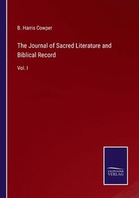 bokomslag Journal of Sacred Literature and Biblical Record