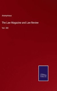 bokomslag The Law Magazine and Law Review