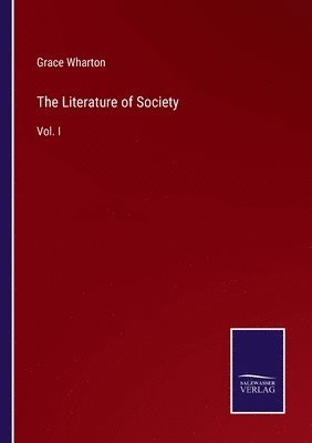 The Literature of Society 1