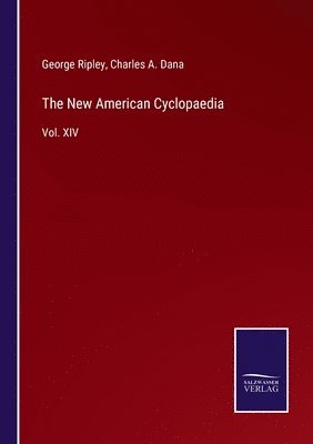 bokomslag The New American Cyclopaedia