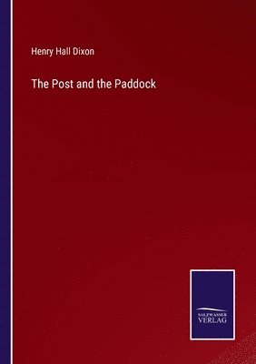 The Post and the Paddock 1