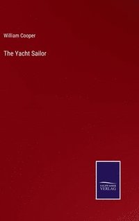 bokomslag The Yacht Sailor