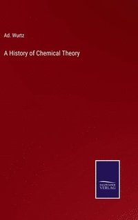 bokomslag History of Chemical Theory