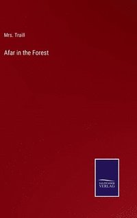 bokomslag Afar in the Forest