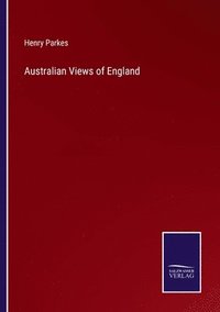 bokomslag Australian Views of England