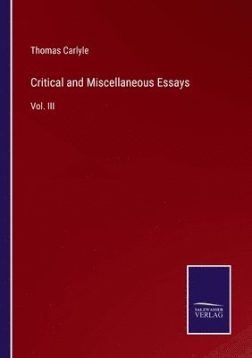 bokomslag Critical and Miscellaneous Essays