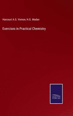 bokomslag Exercises in Practical Chemistry