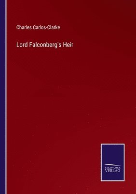 Lord Falconberg's Heir