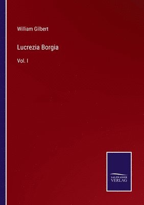 bokomslag Lucrezia Borgia