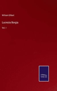 bokomslag Lucrezia Borgia