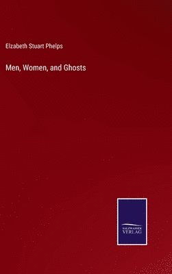 bokomslag Men, Women, and Ghosts