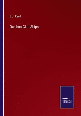 Our Iron-Clad Ships 1