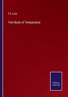Text-Book of Temperance