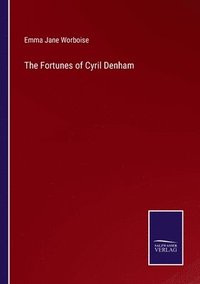 bokomslag The Fortunes of Cyril Denham