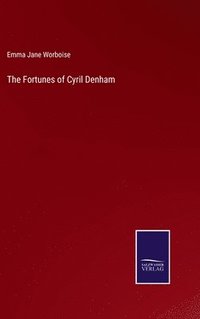 bokomslag The Fortunes of Cyril Denham