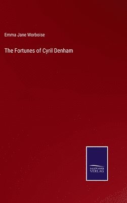 bokomslag The Fortunes of Cyril Denham