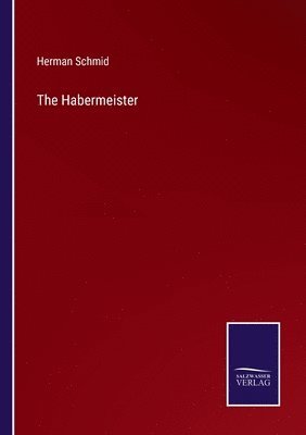 The Habermeister 1