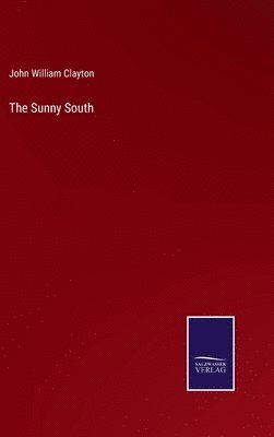 The Sunny South 1