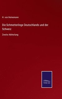 bokomslag Schmetterlinge Deutschlands und der Schweiz
