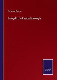 bokomslag Evangelische Pastoraltheologie