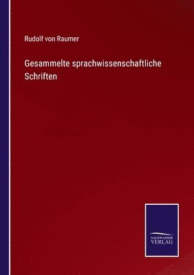Gesammelte sprachwissenschaftliche Schriften