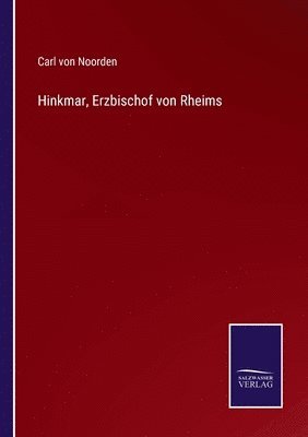 Hinkmar, Erzbischof von Rheims