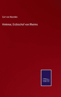 bokomslag Hinkmar, Erzbischof von Rheims