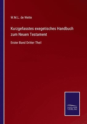 Kurzgefasstes exegetisches Handbuch zum Neuen Testament 1