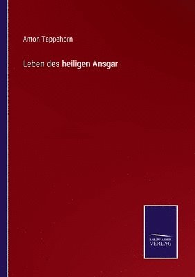 bokomslag Leben des heiligen Ansgar